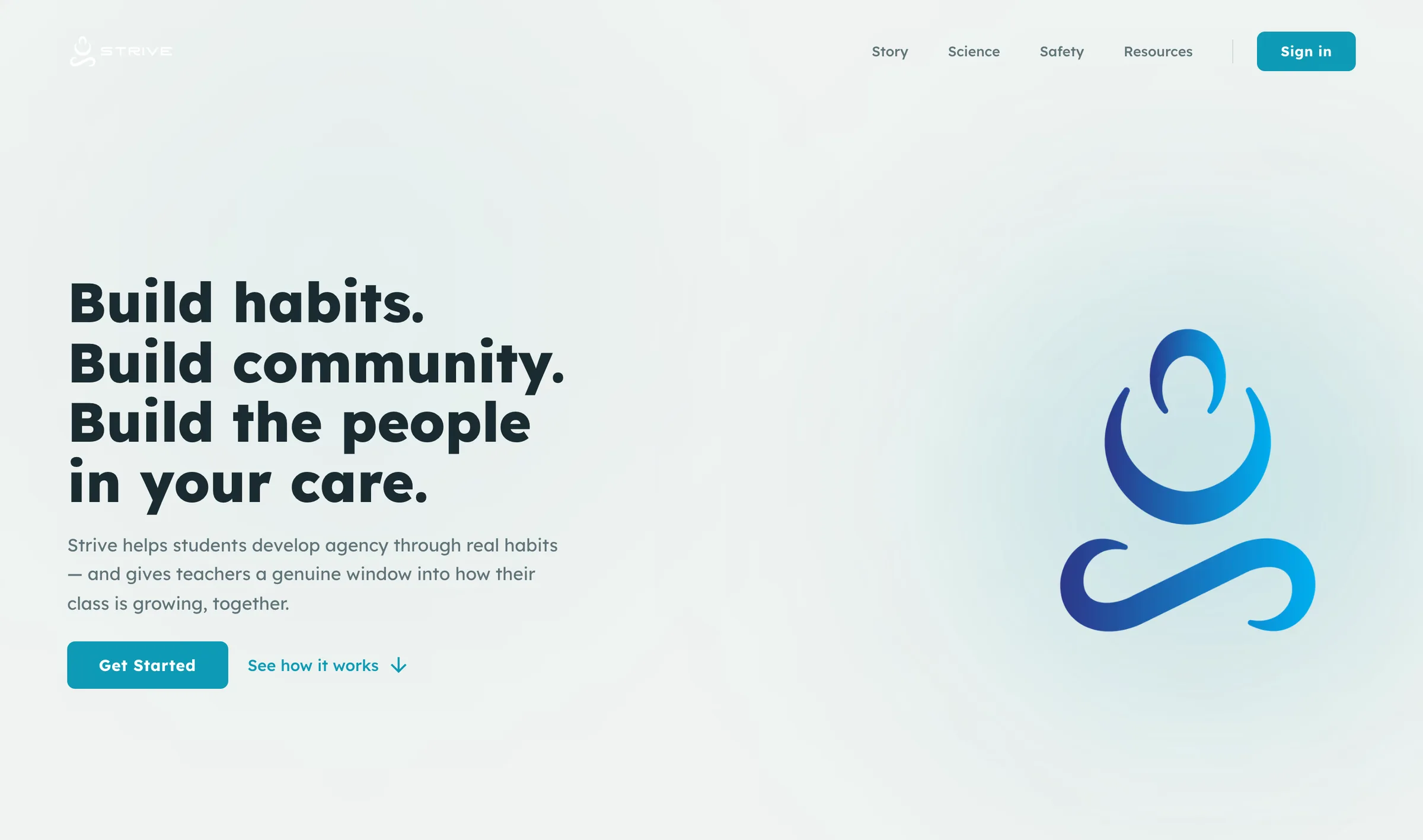 Strive landing page: build habits, build community, build the people in your care